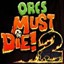 兽人必须死2（Orcs Must Die 2）